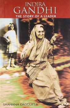 indira-gandhi--the-story-of-a-leader