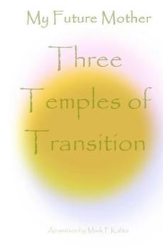 Paperback Three Temples of Transition Book