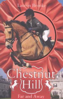 Far and Away - Book #12 of the Chestnut Hill