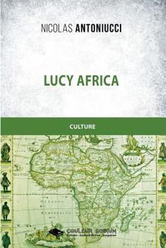 Paperback Lucy Africa [French] Book