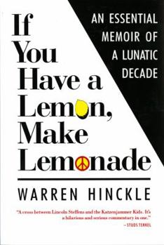 Paperback If You Have a Lemon, Make Lemonade Book