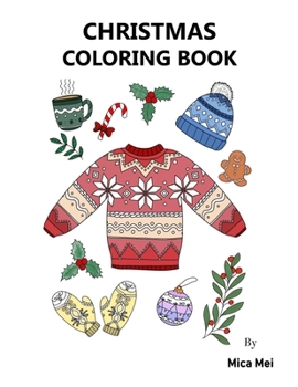Paperback Christmas Coloring Book: A Coloring Book for Adults with Christmas designs Book