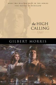 The High Calling (House of Winslow) - Book #37 of the House of Winslow