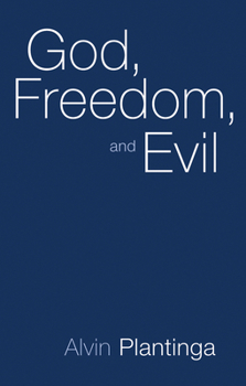 Paperback God, Freedom, and Evil Book