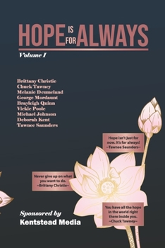 Paperback Hope is for Always: Volume I Book