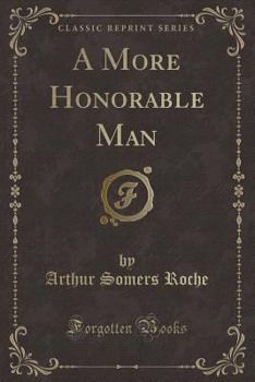 Paperback A More Honorable Man (Classic Reprint) Book