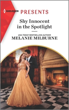 Shy Innocent in the Spotlight - Book #1 of the Scandalous Campbell Sisters