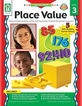 Paperback Place Value, Grades K - 6: Practice Pages and Easy-To-Play Learning Games for Base-Ten Number Concepts Book