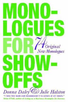 Paperback Monologues for Show-Offs Book