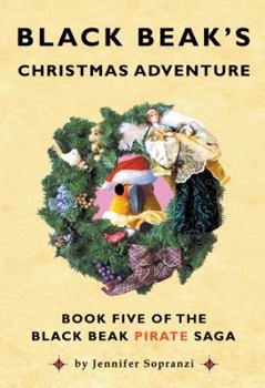 Paperback Black Beak's Christmas Adventure Book