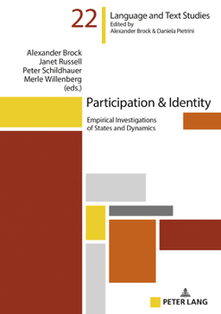 Hardcover Participation & Identity: Empirical Investigations of States and Dynamics Book