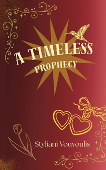 Paperback A Timeless Prophecy Book