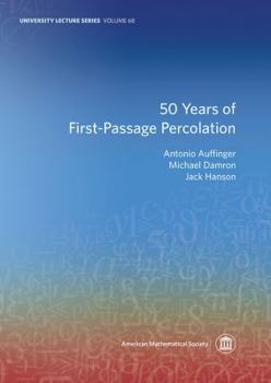 Paperback 50 Years of First-Passage Percolation Book