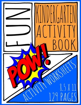 Paperback Fun Kindergarten Activity Book: Educational Coloring and Activity Book for Kids Ages 4-8 Book