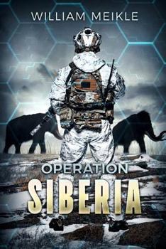 Operation: Siberia - Book #3 of the S-Squad