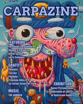 Paperback Carpazine Art Magazine Issue Number 34: Underground.Graffiti.Punk Art Magazine Book