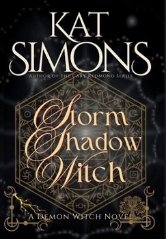 Storm Shadow Witch : A Demon Witch Novel - Book #3 of the Demon Witch