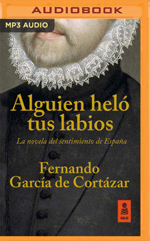 MP3 CD Alguien Heló Tus Labios (Narración En Castellano) [Spanish] Book