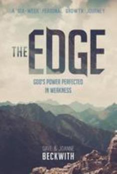 Paperback The Edge: God's Power Perfected in Weakness Book