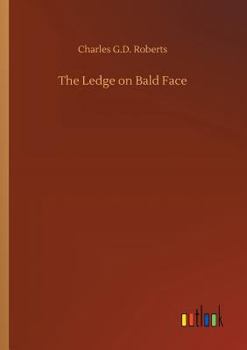 Paperback The Ledge on Bald Face Book