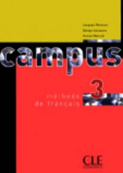 Paperback Campus 3 Textbook [French] Book