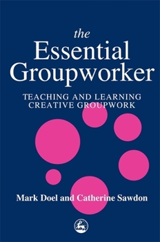 Paperback The Essential Groupworker Book