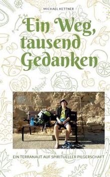 Paperback Ein Weg, tausend Gedanken [German] Book