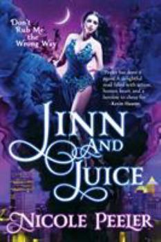 Jinn and Juice - Book #1 of the Jinni