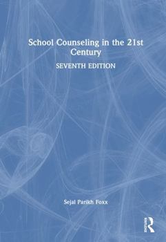 Hardcover School Counseling in the 21st Century Book