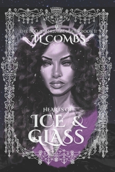 Paperback Hearts of Ice & Glass: The Bellham Realm Series Book II Book