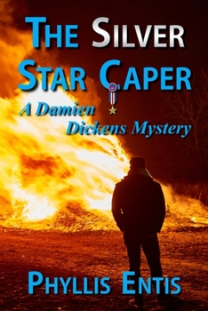 Paperback The Silver Star Caper: A Damien Dickens Mystery Book