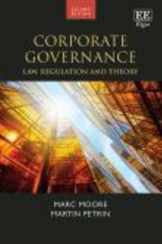 Corporate Governance: Law, Regulation and Theory: Second Edition