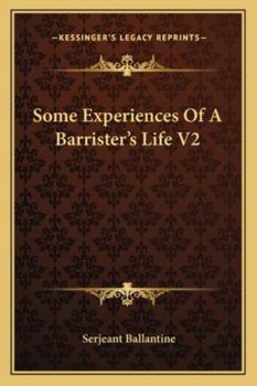 Paperback Some Experiences Of A Barrister's Life V2 Book