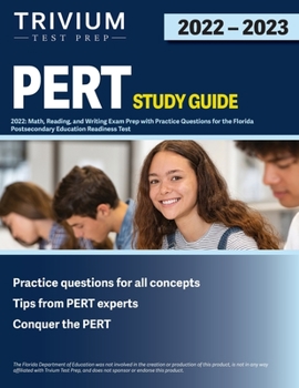 Paperback PERT Test Study Guide 2022: Math, Reading, and Writing Exam Prep with Practice Questions for the Florida Postsecondary Education Readiness Test Book