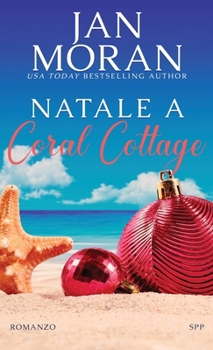 Natale a Coral Cottage (Coral Cottage Italiano)