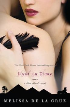 Lost In Time - Book #6 of the Blue Bloods