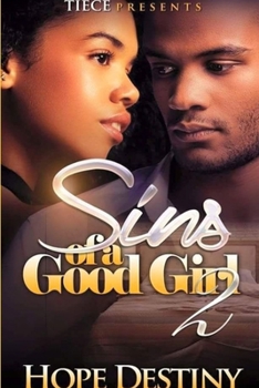 Paperback Sins of A Good Girl 2 Book