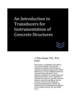 Paperback An Introduction to Transducers for Instrumentation of Concrete Structures Book