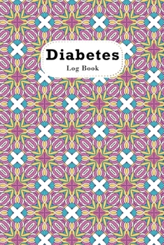 Paperback Diabetes Logbook: Diabetis logbook with breakfast lunch dinner snacks bedtime record Book