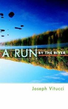 Paperback A Run by the River Book