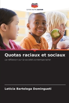 Paperback Quotas raciaux et sociaux [French] Book