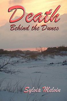 Paperback Death Behind the Dunes Book