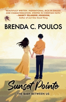 Paperback Sunset Pointe: The Baby Between Us Book