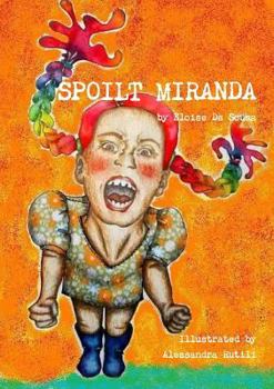 Paperback Spoilt Miranda Book