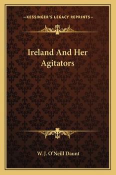 Paperback Ireland And Her Agitators Book