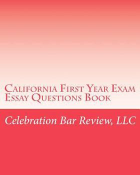 Paperback California First Year Exam Essay Questions Book