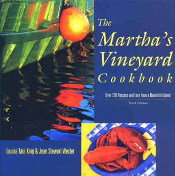 Paperback Martha's Vineyard Cookbook, 3rd: Over 250 Recipes and Lore from a Bountiful Island Book