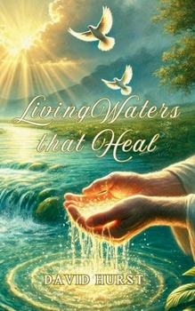 Paperback Living Waters That heal Book