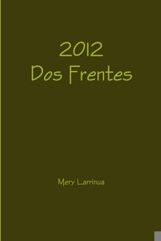 Paperback 2012 Dos Frentes [Spanish] Book