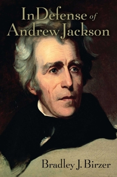 Hardcover In Defense of Andrew Jackson Book
